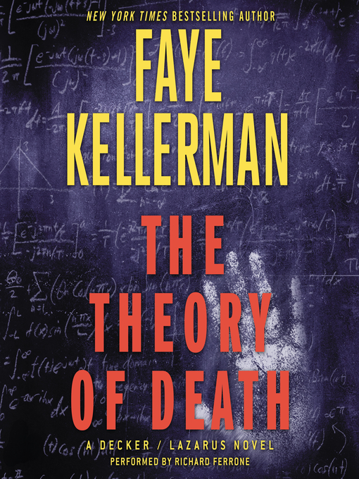 Title details for The Theory of Death by Faye Kellerman - Available